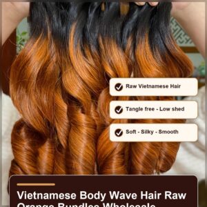 Vietnamese body wave hair raw orange bundles wholesale benefit banner